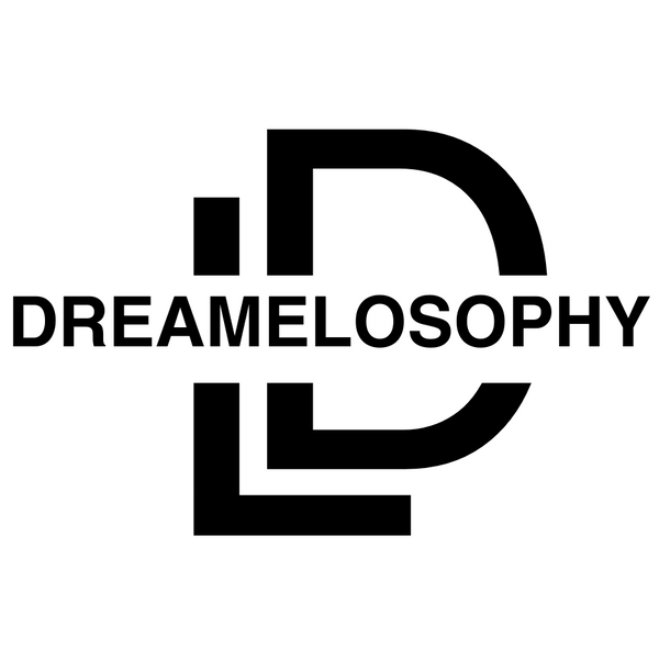 DREAMELOSOPHY